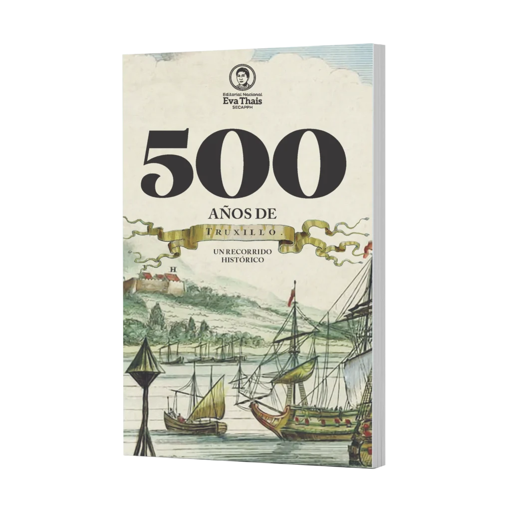 500 años de Trujillo