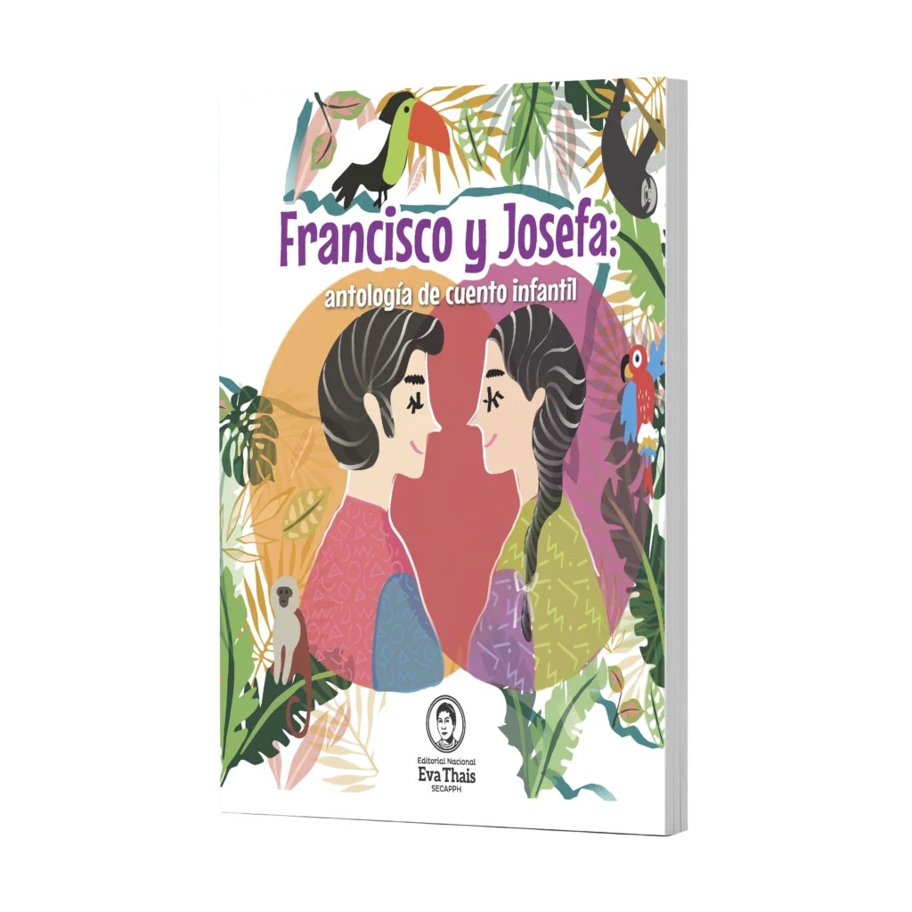 FRANCISCO Y JOSEFA Antología de cuento infantil