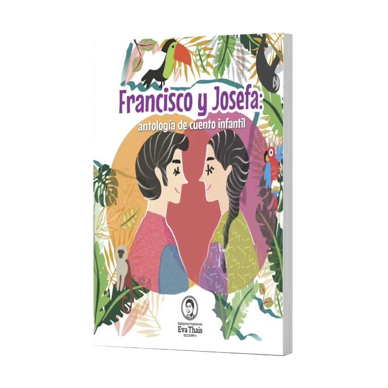 FRANCISCO Y JOSEFA Antología de cuento infantil
